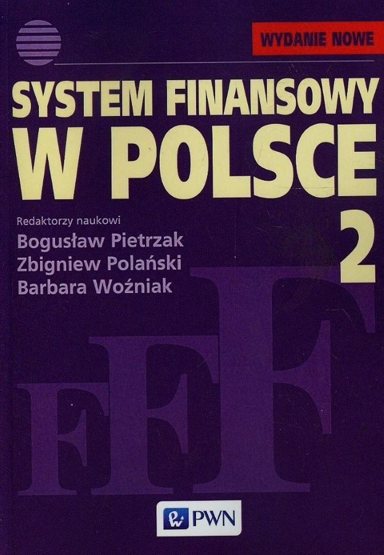 System finansowy w Polsce. Tom 2