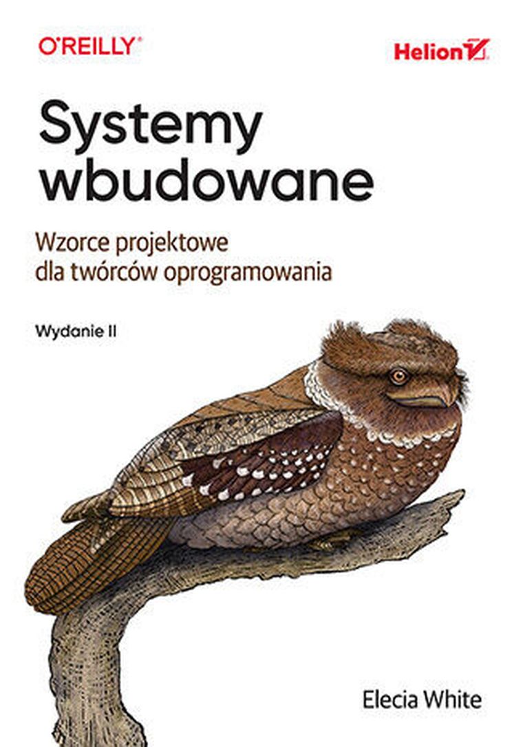 Systemy wbudowane. Wzorce projektowe dla twórców oprogramowania