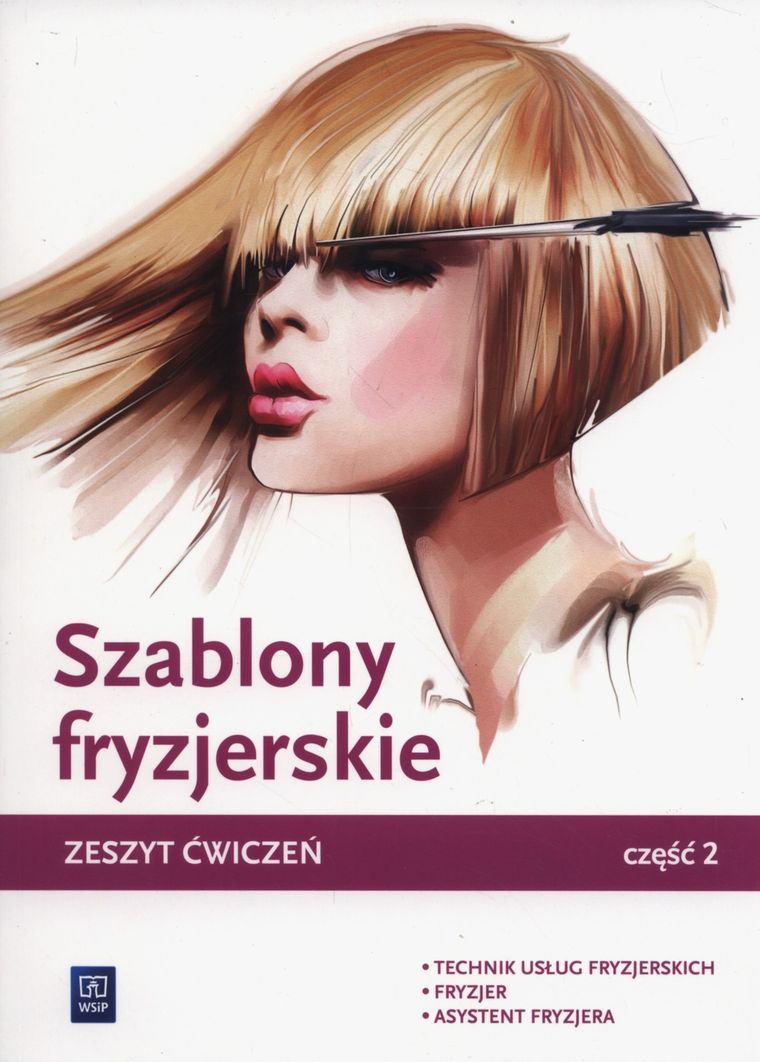 Szablony fryzjerskie. Zeszyt ćwiczeń. Część 2