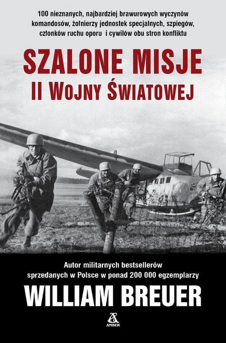 Szalone misje II wojny światowej