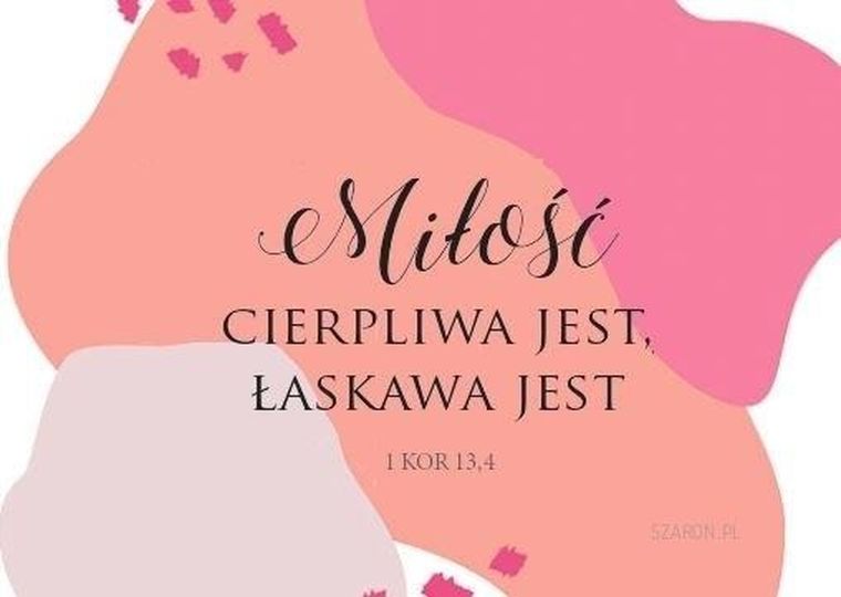 Szaron, magnes na lodówkę, Miłość cierpliwa jest