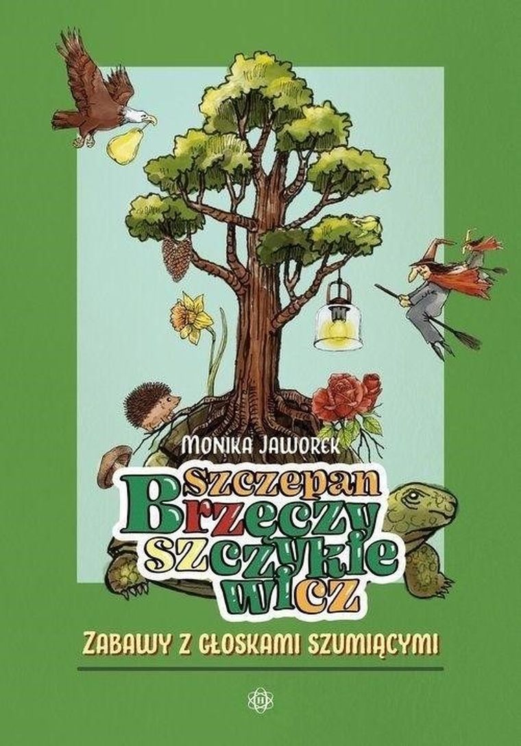 Szczepan Brzęczyszczykiewicz. Zabawy z głoskami szumiącymi