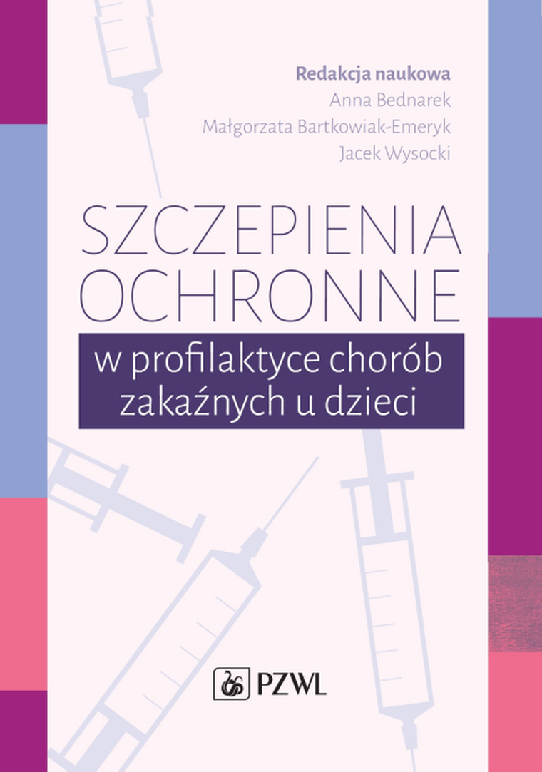 Szczepienia ochronne w chorobach zakaźnych u dzieci