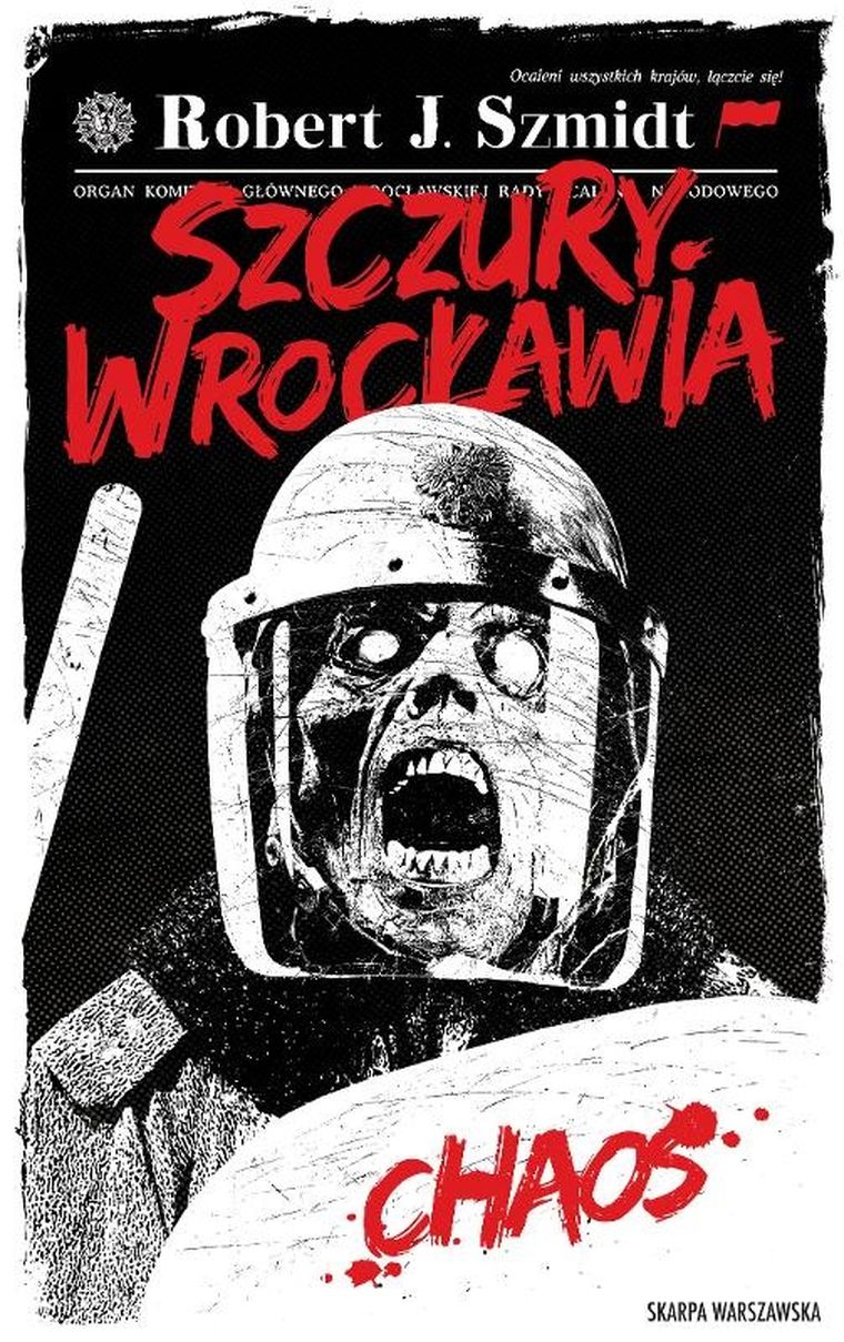 Szczury Wrocławia. Chaos. Tom 1