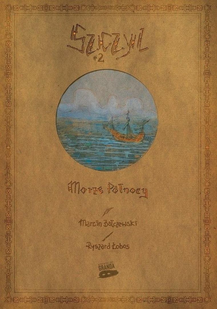 Szczyl. Tom 2. Morze Północy