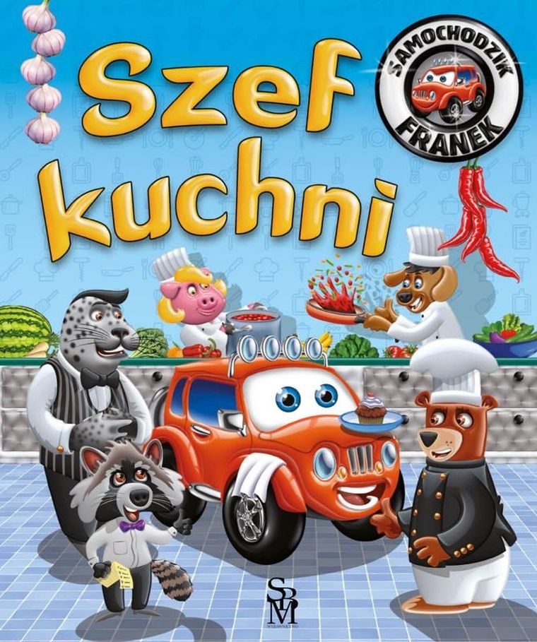 Szef kuchni. Samochodzik Franek