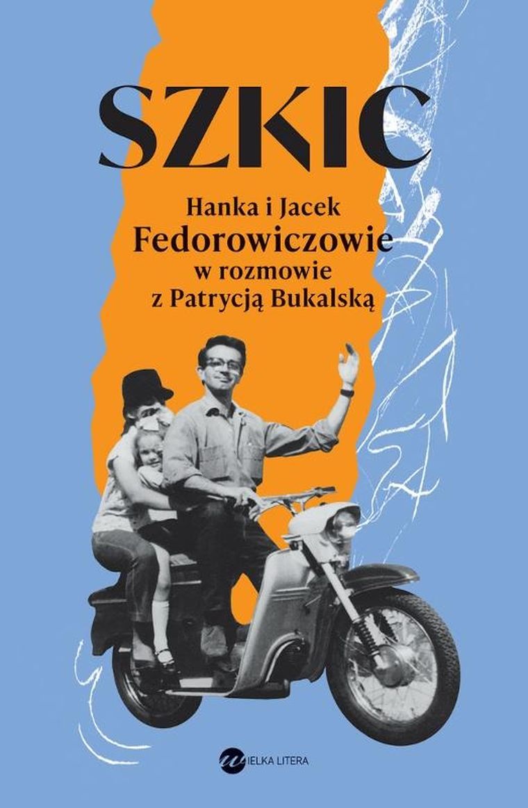 Szkic. Hanka i Jacek Fedorowiczowie