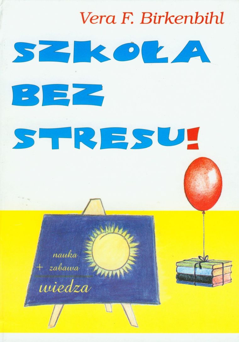 Szkoła bez stresu!