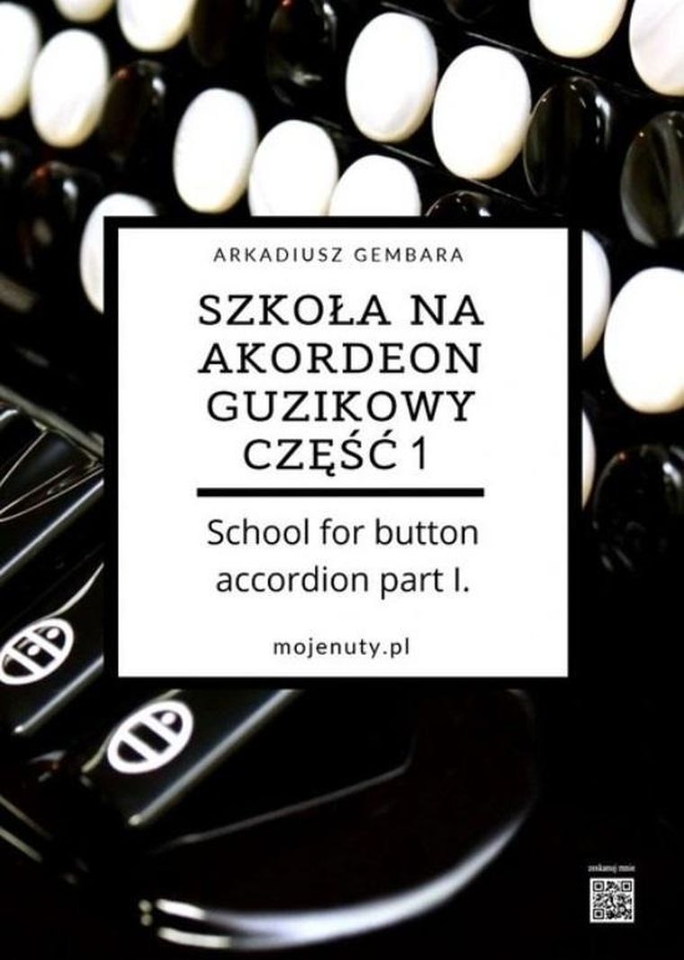 Szkoła na akordeon guzikowy. Część 1