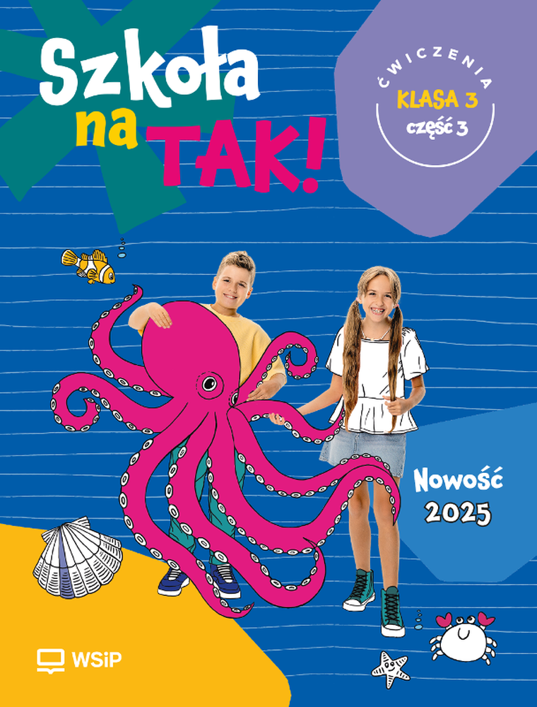 Szkoła na tak. Karty ćwiczeń. Klasa 3. Część 3 szkoła podstawowa