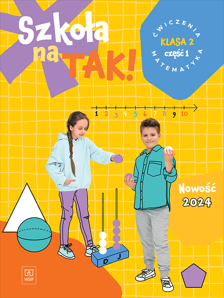 Szkoła na tak. Matematyka karty ćwiczeń. Klasa 2. Część 1 Szkoła Podstawowa
