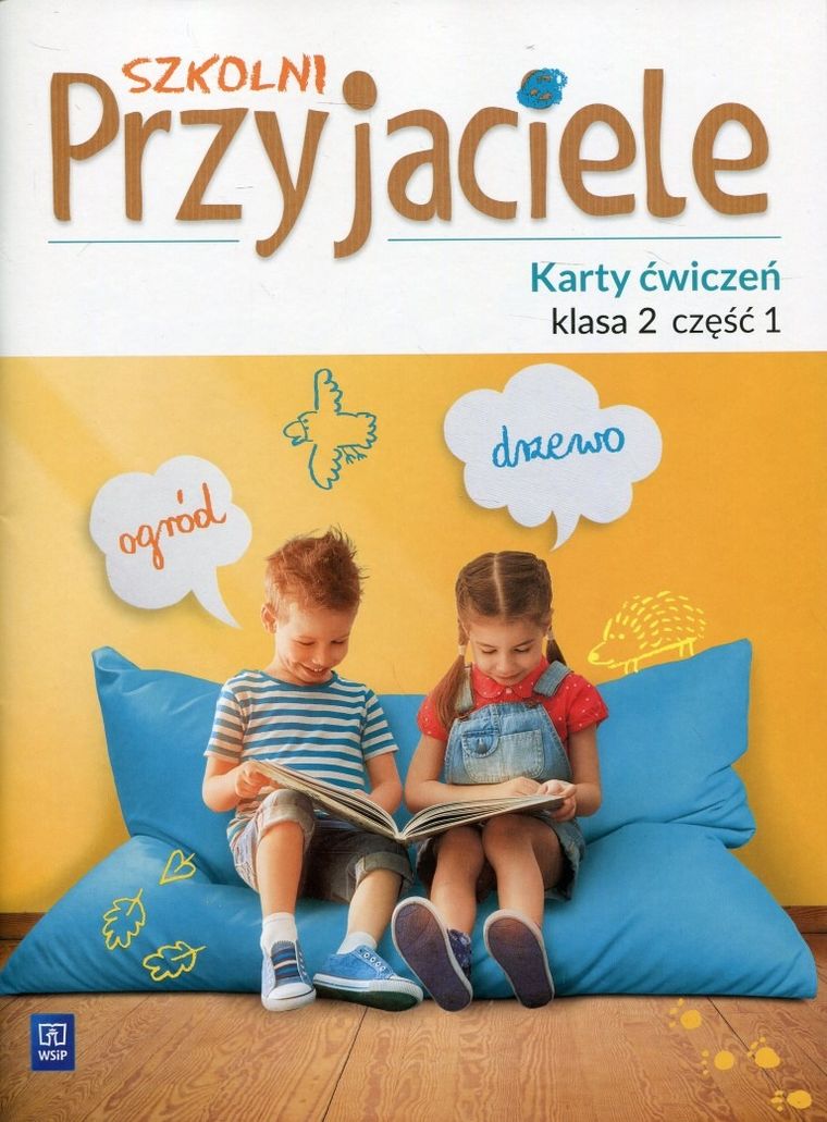 Szkolni Przyjaciele 2. Karty ćwiczeń. Część 1