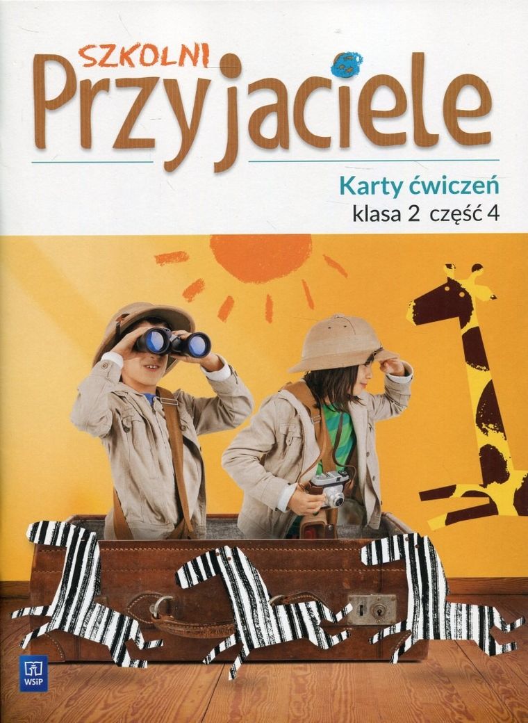 Szkolni Przyjaciele 2. Karty ćwiczeń. Część 4