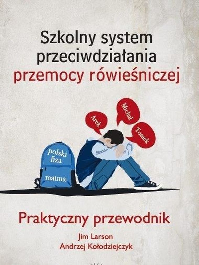 Szkolny system przeciwdziałania przemocy rówieśniczej