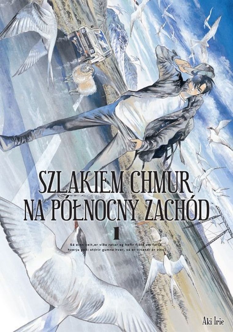 Szlakiem chmur na północny zachód. Tom 1