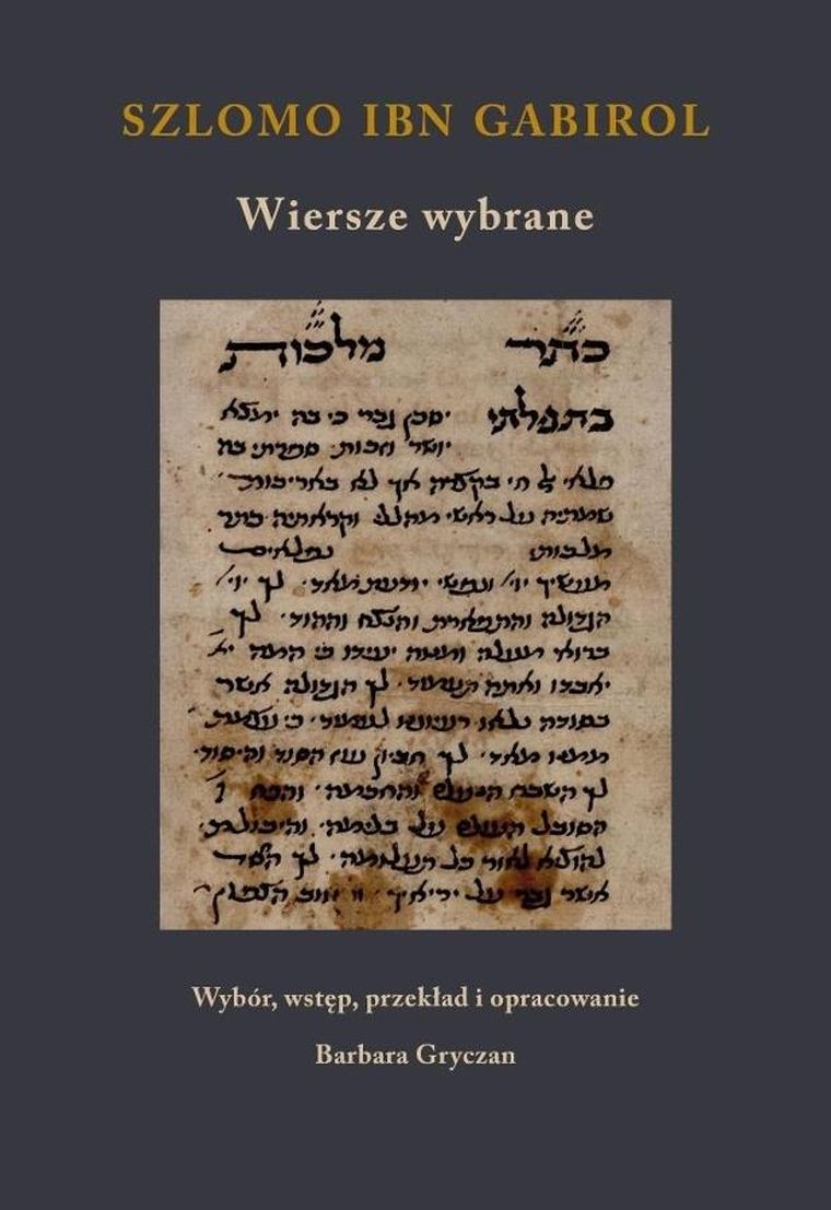 Szlomo ibn Gabirol. Wiersze wybrane
