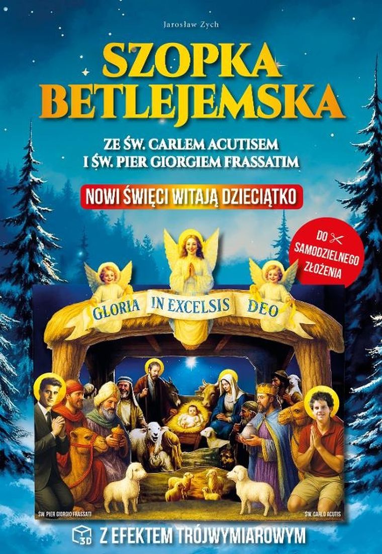 Szopka Betlejemska z Pier Giorgio Frassattim i Carlo Acutisem