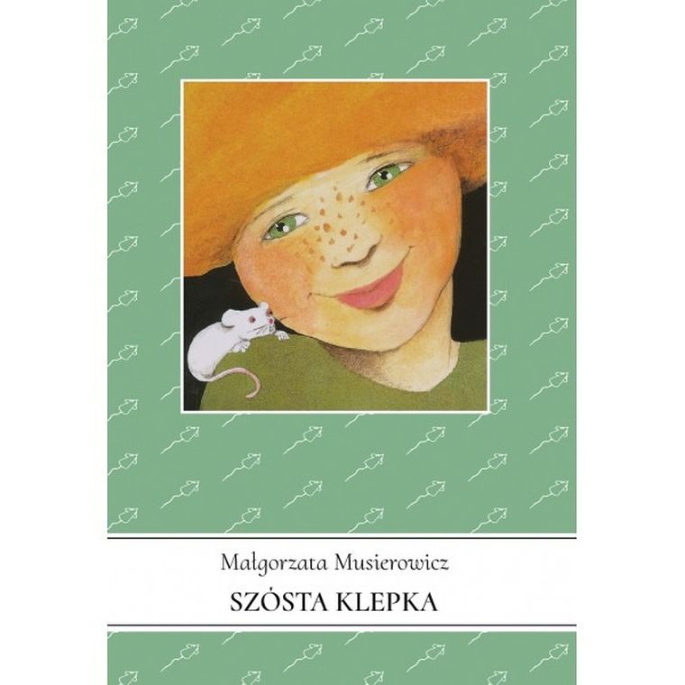 Szósta klepka Jeżycjada. Tom 1