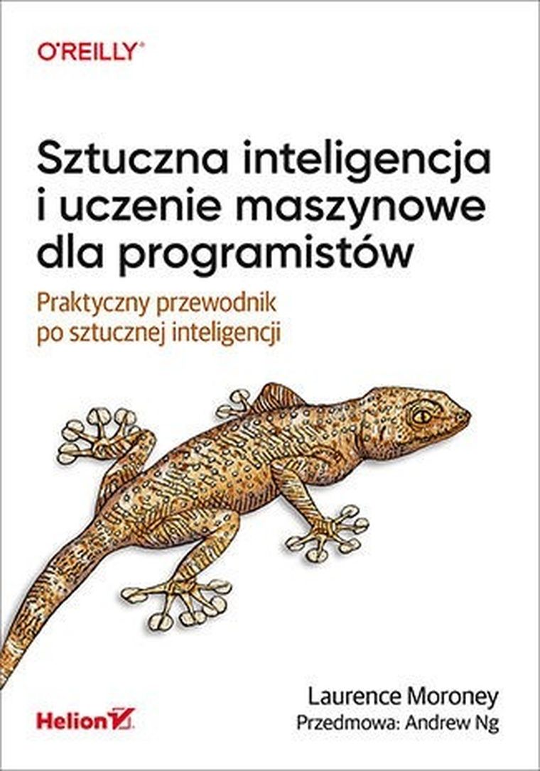Sztuczna inteligencja i uczenie maszynowe dla programistów