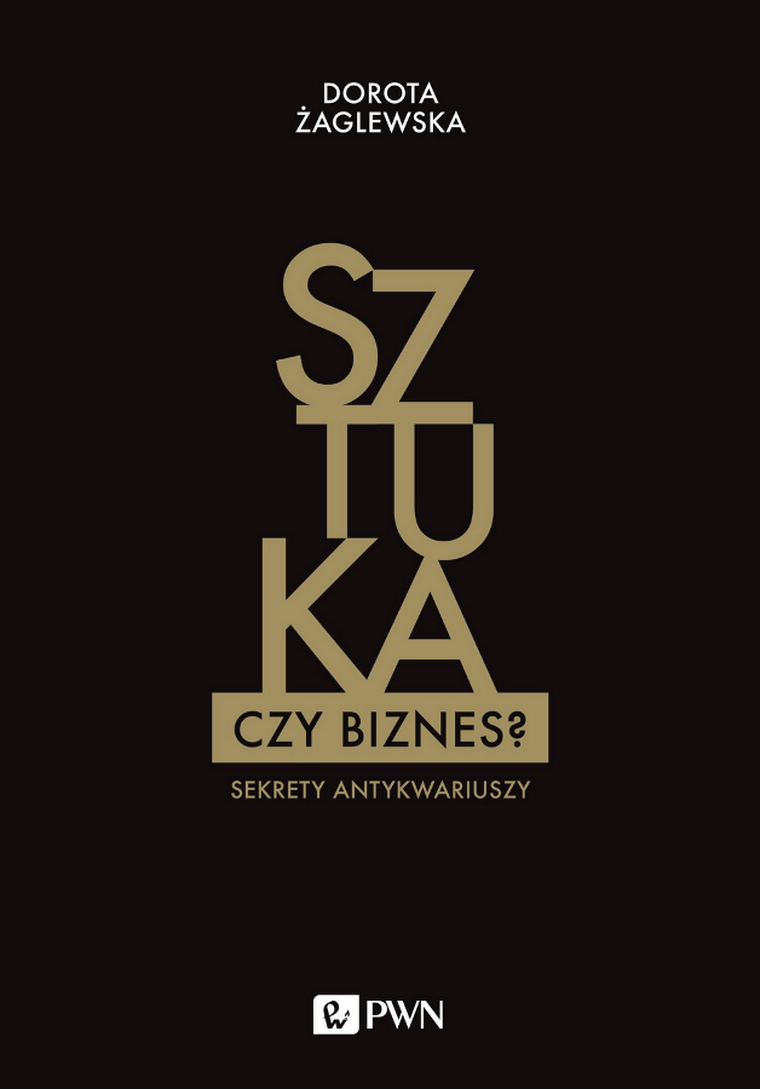 Sztuka czy biznes? Sekrety antykwariuszy