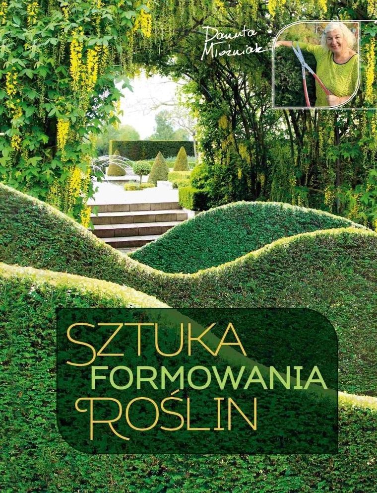 Sztuka formowania roślin