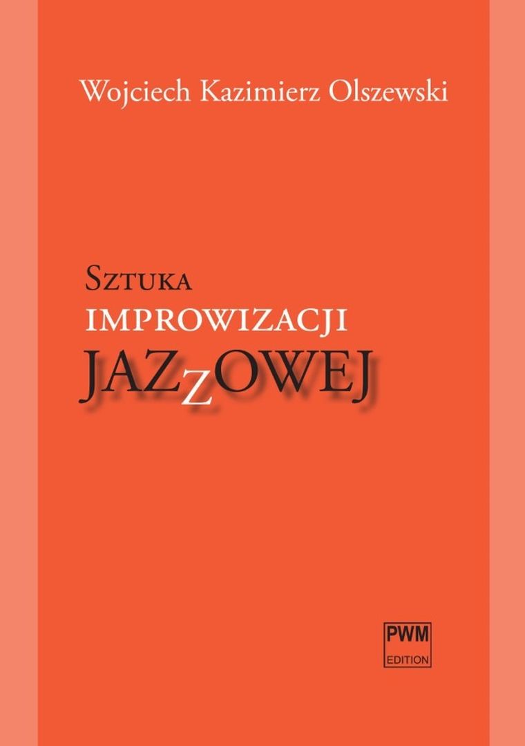 Sztuka improwizacji jazzowej + CD