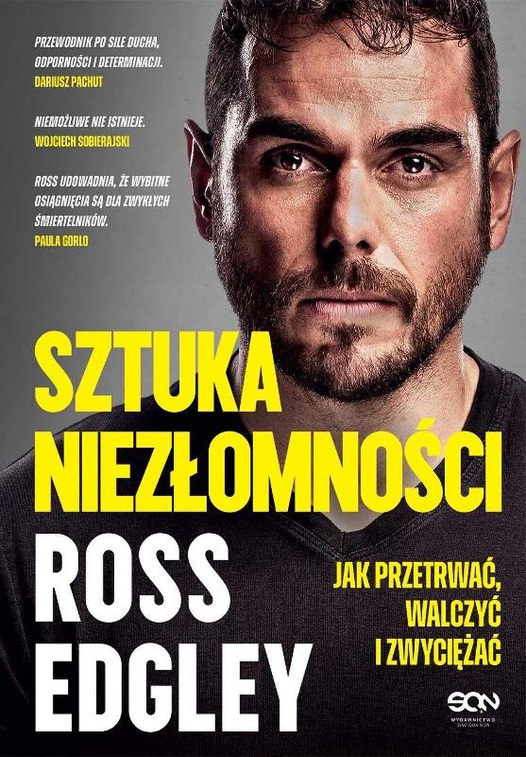 Sztuka niezłomności. Jak przetrwać, walczyć i zwyc