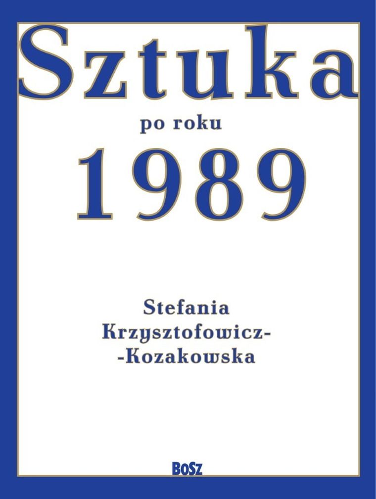Sztuka po roku 1989