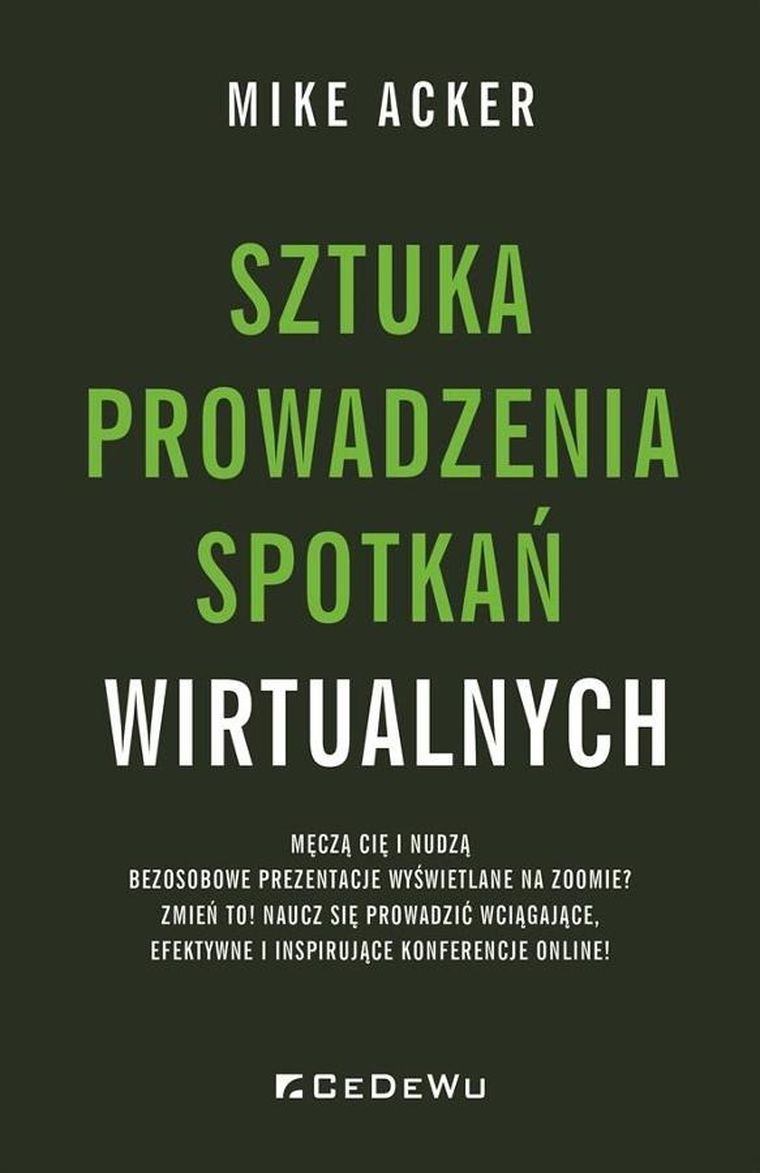 Sztuka prowadzenia spotkań wirtualnych
