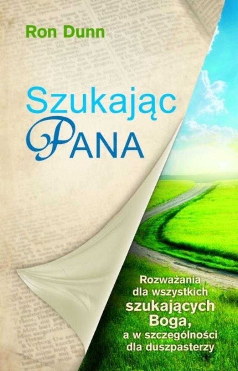 Szukając Pana. Rozważania dla wszystkich szukających Boga, a w szczególności dla duszpasterzy