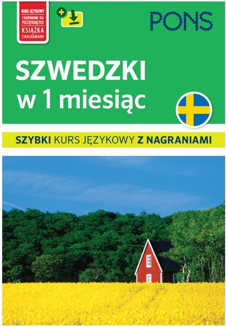Szwedzki w 1 miesiąc. Szybki kurs językowy z nagraniami