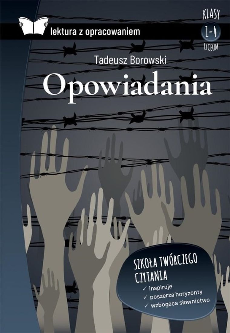 Tadeusz Borowski. Opowiadania. Lektura z opracowaniem
