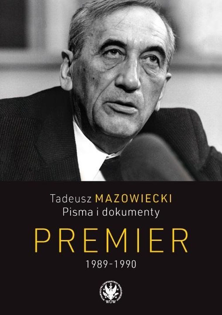 Tadeusz Mazowiecki. Pisma i dokumenty