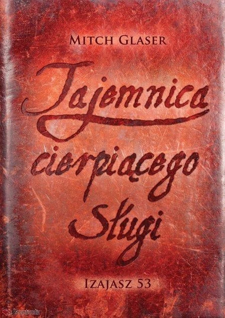 Tajemnica cierpiącego Sługi. Izajasz 53