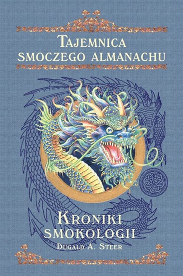 Tajemnica smoczego almanachu. Tom 2. Kroniki smokologii