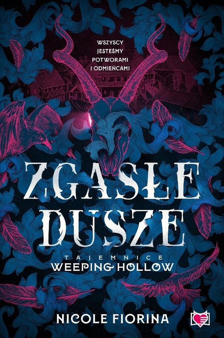 Tajemnice Weeping Hollow. Tom 1. Zgasłe dusze