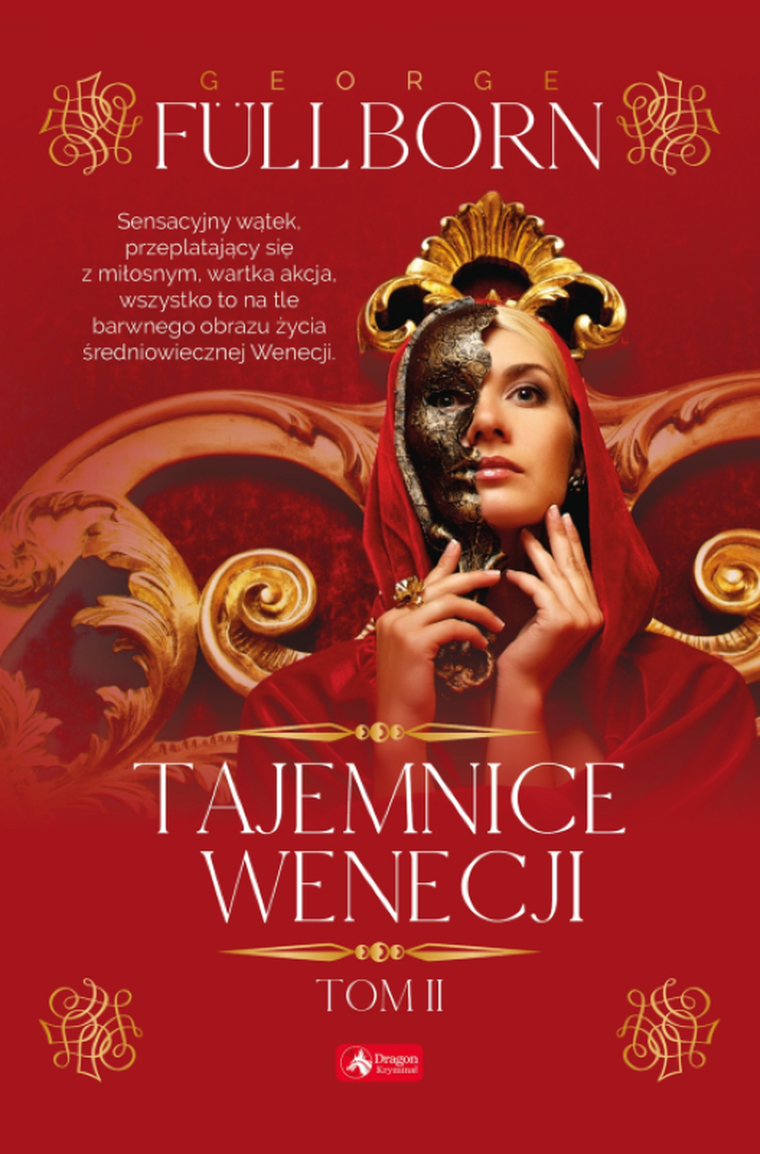 Tajemnice Wenecji. Tom 2