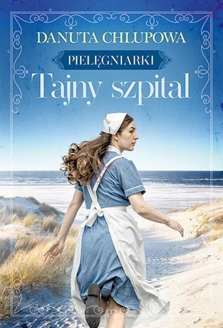 Tajny szpital. Pielęgniarki. Tom 2