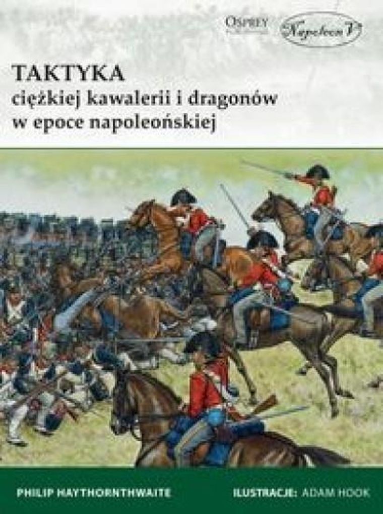 Taktyka ciężkiej kawalerii i dragonów