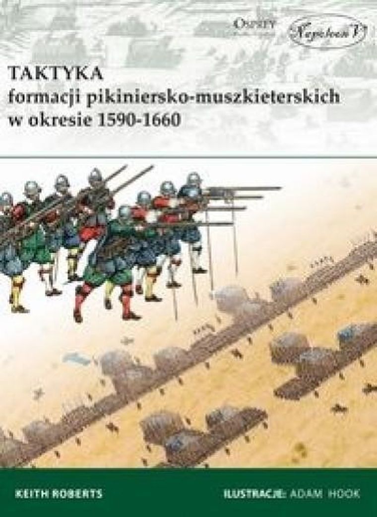 Taktyka formacji pikiniersko-muszkieterskich w okresie 1590–1660