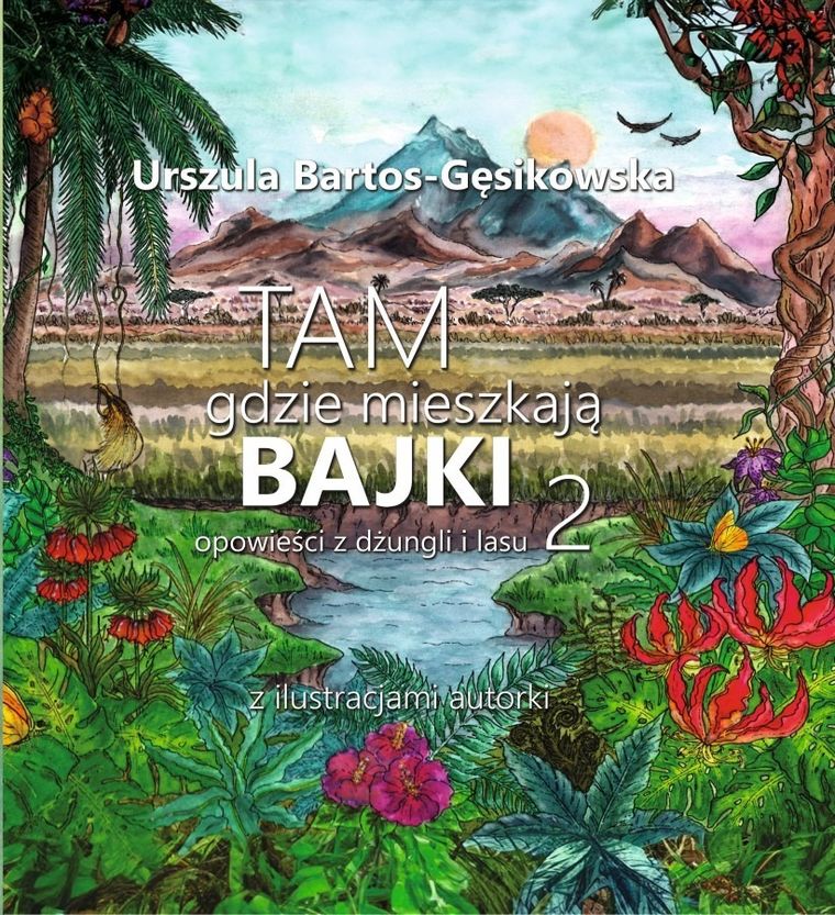 Tam, gdzie mieszkają bajki 2