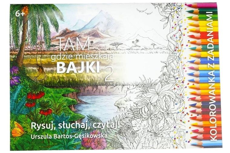 Tam gdzie mieszkaja Bajki 2. Kolorowanka