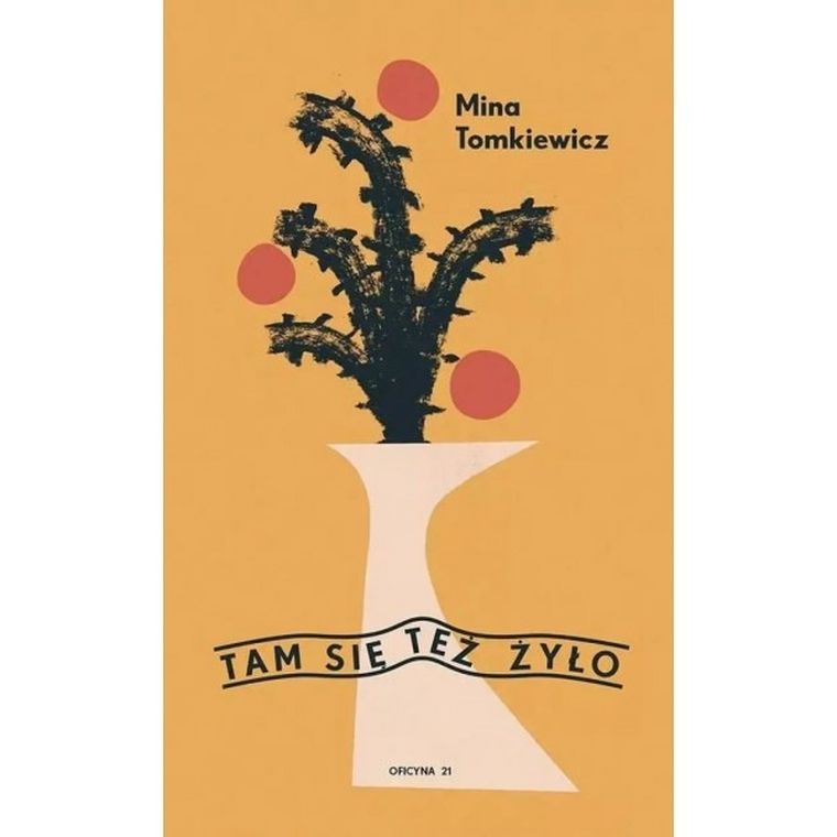 Tam się też żyło