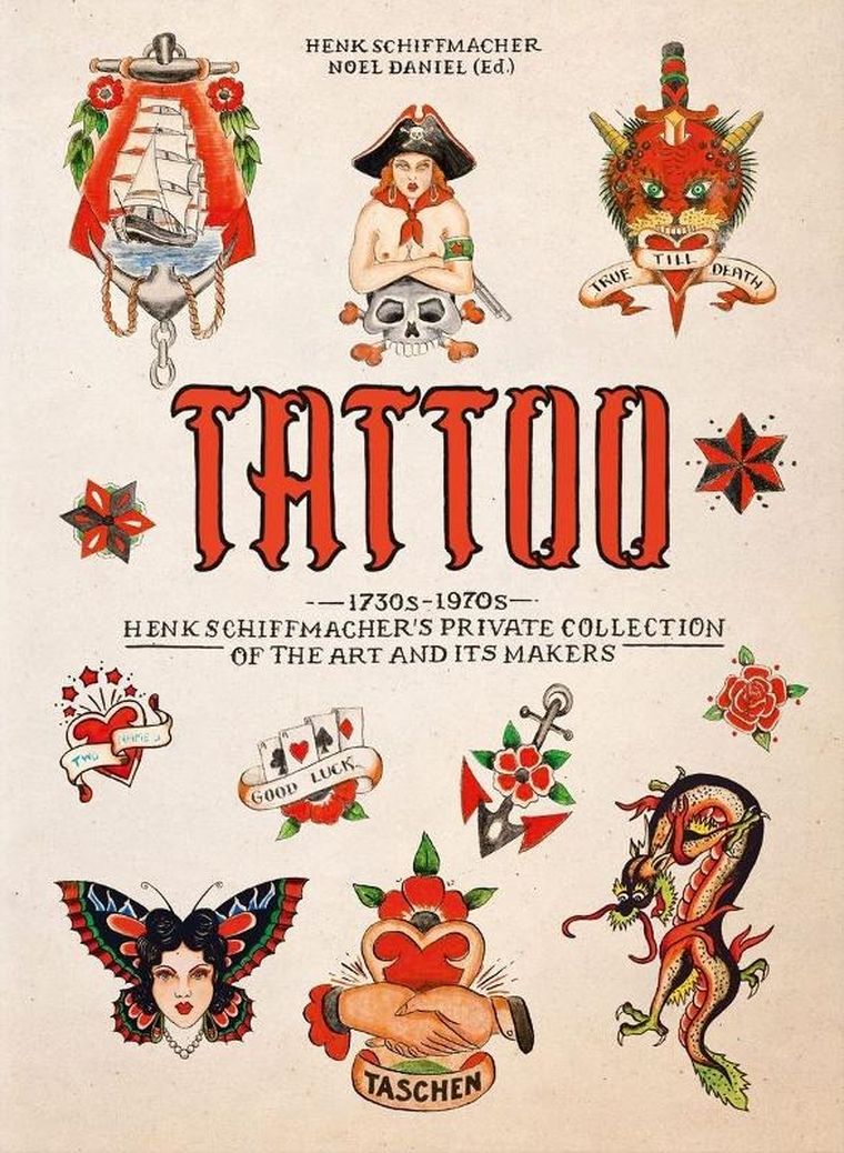 TATTOO. 1730s-1970s. Henk Schiffmacher's Private Collection. 40th Ed. (wersja angielska)