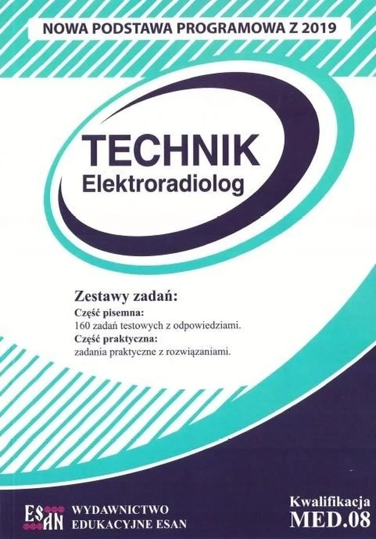 Technik Elektroradiolog. Kwalifikacja MED.08