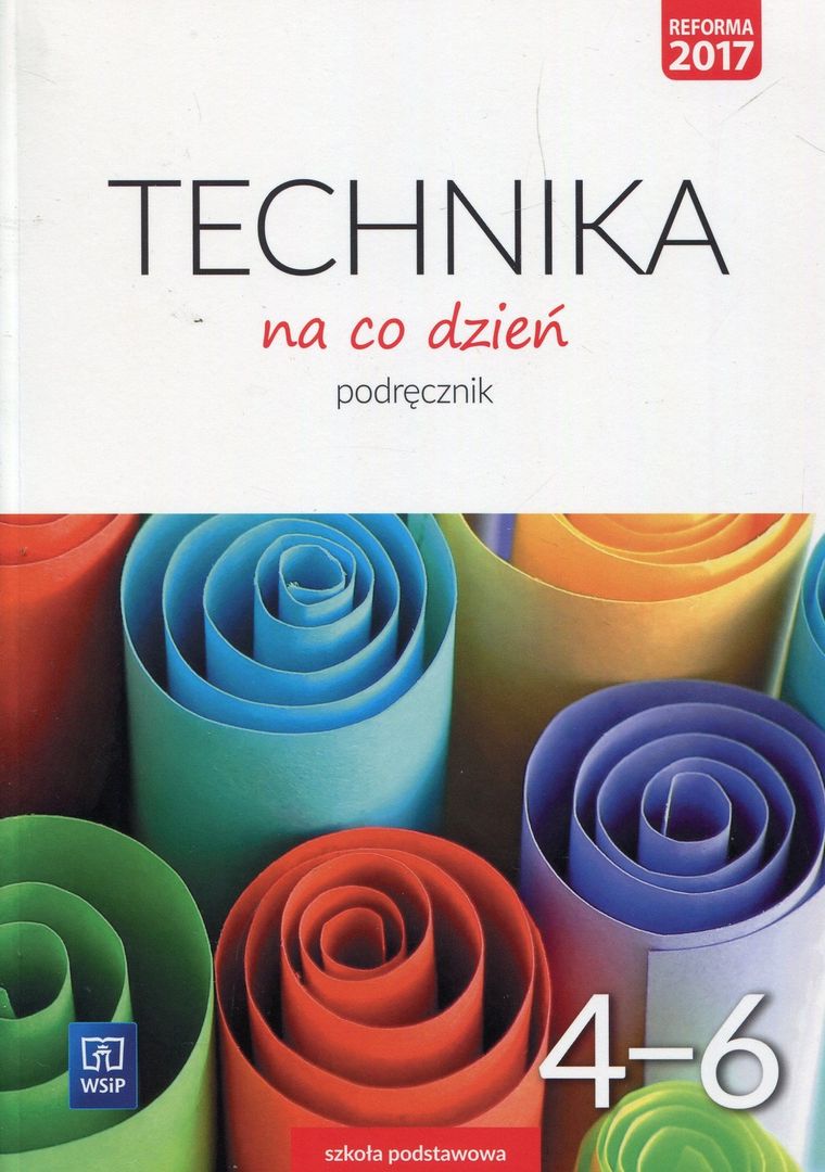 Technika na co dzień 4-6. Podręcznik