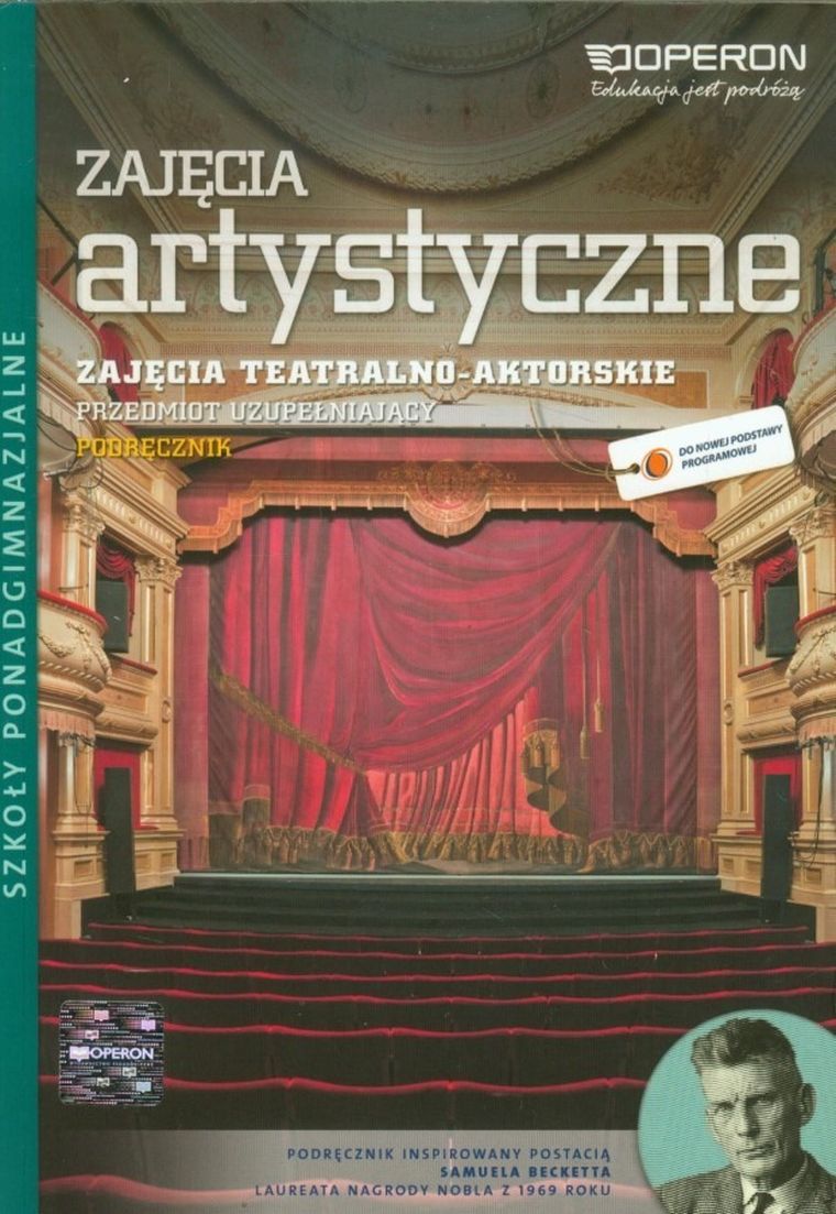 Technika, Zajęcia artystyczne. Zajęcia teatralno-aktorskie. Podręcznik. Liceum/technikum klasy 1-3. Operon