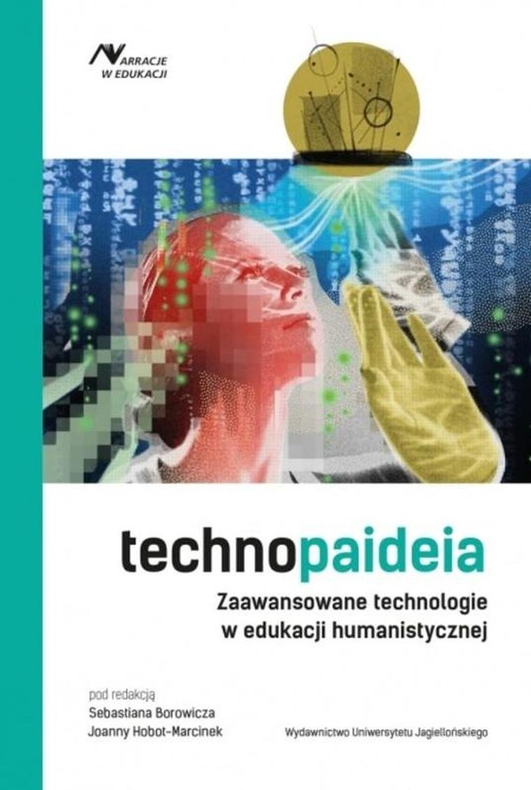 Technopaideia. Zaawansowane technologie