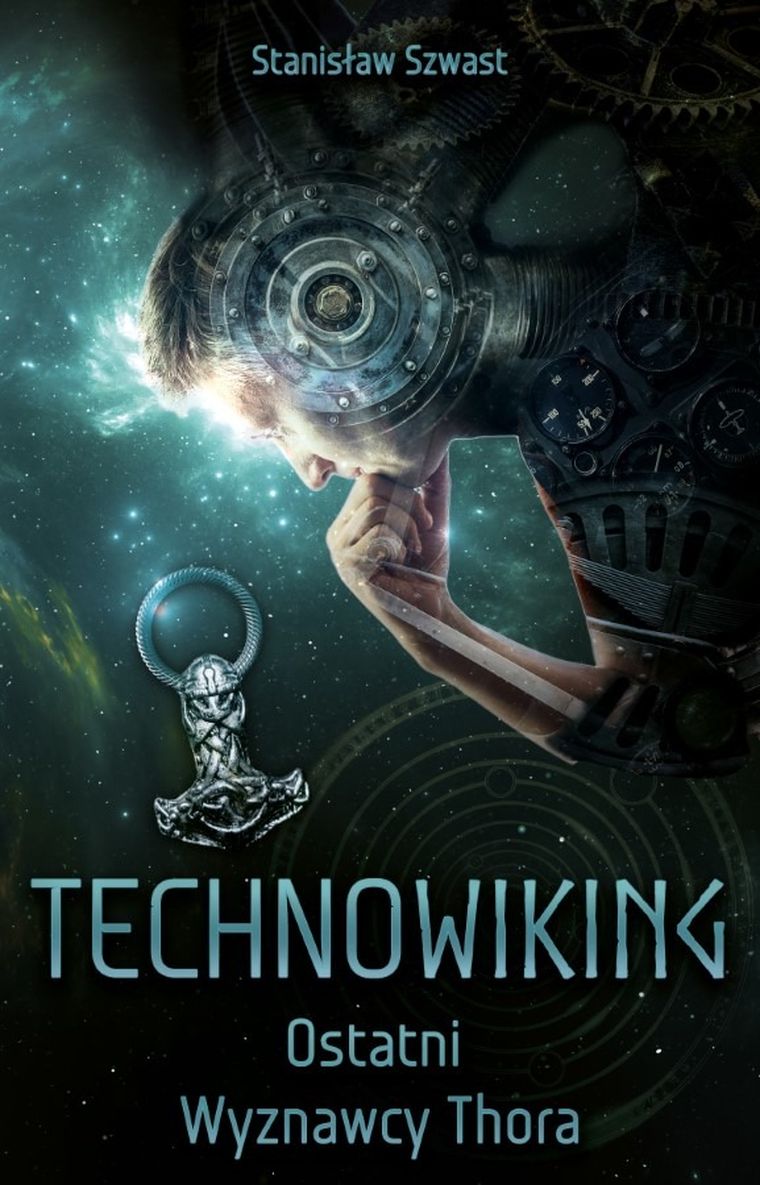 Technowiking. Ostatni Wyznawcy Thora