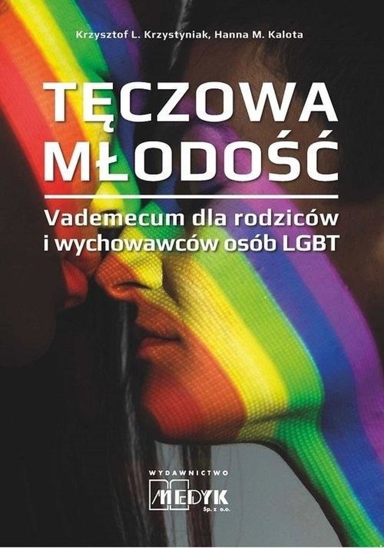 Tęczowa Młodość. Vademecum dla rodziców i wychowawców osób LGBT